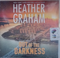 Out of the Darkness written by Heather Graham performed by Saskia Maarleveld on Audio CD (Unabridged)